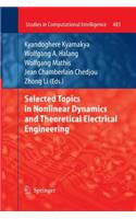 Selected Topics in Nonlinear Dynamics and Theoretical Electrical Engineering