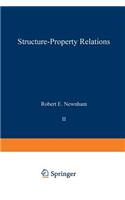 Structure-Property Relations