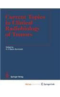 Current Topics in Clinical Radiobiology of Tumors
