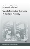 Transcultural Awareness in Translation Pedagogy