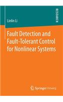 Fault Detection and Fault-Tolerant Control for Nonlinear Systems