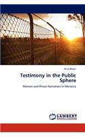 Testimony in the Public Sphere