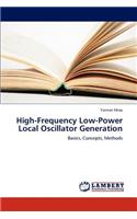 High-Frequency Low-Power Local Oscillator Generation