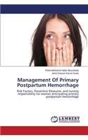 Management Of Primary Postpartum Hemorrhage