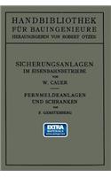 Sicherungsanlagen Im Eisenbahnbetriebe