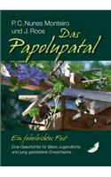 Papolupatal. Ein federleichtes Fest