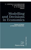 Modelling and Decisions in Economics