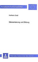Saekularisierung Und Bildung