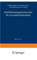 Qualitätsmanagementsystem Für Geschäftsfeldmodelle