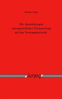 Die Auswirkungen Untergestzlicher Normsetzung Auf Das Vertragsarztrecht