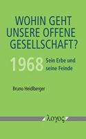 Wohin Geht Unsere Offene Gesellschaft?