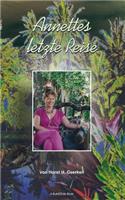 Annettes letzte Reise