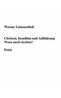 Christen, Israeliten und Aufklärung