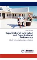 Organizational Innovation and Organizational Performance