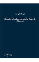 Über das mittelhochdeutsche Buch der Märterer