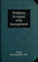 Problems in export sales management