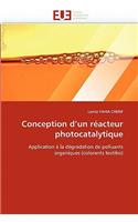 Conception D Un R�acteur Photocatalytique