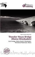 Theodor Heuss Bridge (Mainz-Wiesbaden)