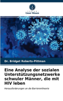 Eine Analyse der sozialen Unterstützungsnetzwerke schwuler Männer, die mit HIV leben