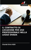 Il Contratto Di Locazione Per USO Professionale Nella Legge Ohada