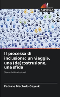 Il processo di inclusione