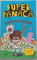 Superpanaca e o lápis do destino