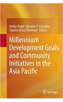 Millennium Development Goals and Community Initiatives in the Asia Pacific