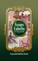 Äsops Fabeln für Jung und Alt