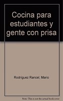 Cocina para estudiantes y gente con prisa