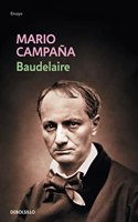 Baudelaire: Juego Sin Triunfos / Game Without Thriumps