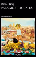 Para morir iguales (Spanish Edition)