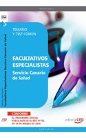 Facultativos Especialistas Servicio Canario de Salud. Temario y Test Comun