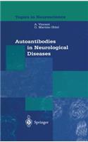 Autoantibodies in Neurological Diseases