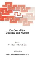 On Geopolitics: Classical and Nuclear