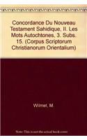 Concordance Du Nouveau Testament Sahidique, II. Les Mots Autochtones, 3