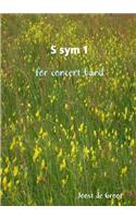 S sym 1 for concert band