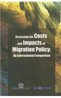 Assessing the Costs and Impacts of Migration Policy