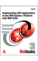 Implementing SAP Applications on the IBM System i Platform with IBM i5/OS
