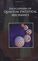 Encyclopaedia of Quantum Statistical Mechanics (3 Vols. Set), 2015, 888pp