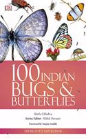 100 Indian Bugs & Butterflies: The Big Little Nature Book