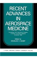 Recent Advances in Aerospace Medicine