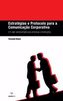 Estratégias e Protocolo para a Comunicação Corporativa