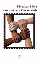 racisme dans tous ses états