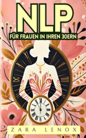 Nlp Für Frauen in Ihren 30ern