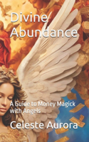 Divine Abundance