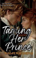 Taming Her Prince