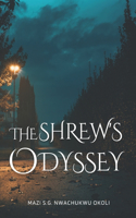 Shrew's Odyssey