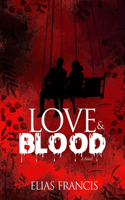 Love and Blood