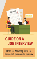 Guide On A Job Interview