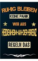 Ruhig bleiben keine Panik wir aus HEIDENHEIM-AN-DER-BRENZ regeln das